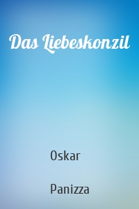 Das Liebeskonzil