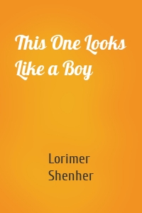 This One Looks Like a Boy
