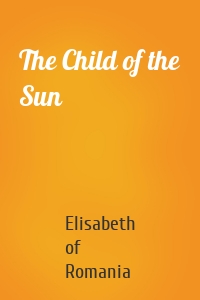 The Child of the Sun