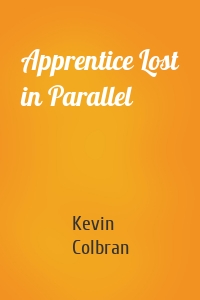 Apprentice Lost in Parallel