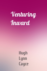 Venturing Inward