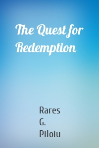 The Quest for Redemption
