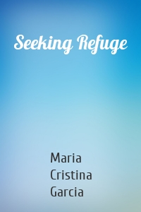 Seeking Refuge