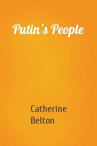 Putin’s People