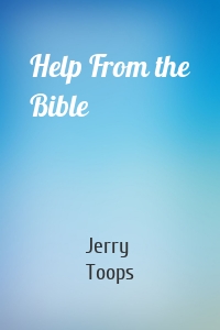 Help From the Bible