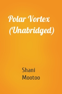 Polar Vortex (Unabridged)