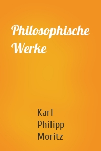 Philosophische Werke