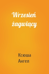 Wrzesień żagwiący