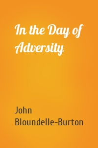 In the Day of Adversity