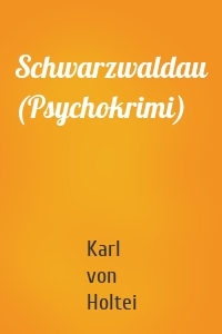 Schwarzwaldau (Psychokrimi)