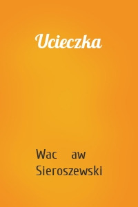 Ucieczka