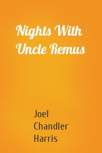 Nights With Uncle Remus