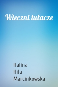 Wieczni tułacze