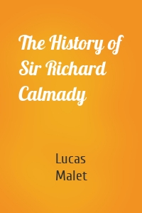 The History of Sir Richard Calmady