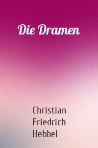 Die Dramen
