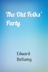 The Old Folks' Party