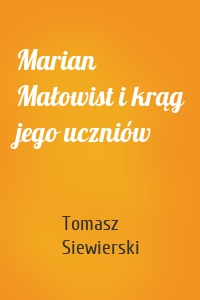 Marian Małowist i krąg jego uczniów