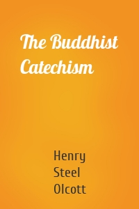The Buddhist Catechism