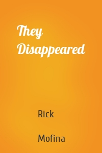 They Disappeared