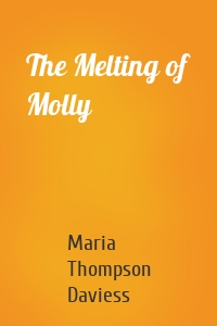 The Melting of Molly