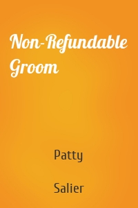Non-Refundable Groom