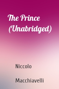 The Prince (Unabridged)