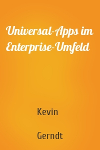 Universal-Apps im Enterprise-Umfeld