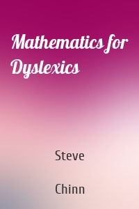 Mathematics for Dyslexics