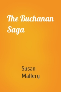 The Buchanan Saga