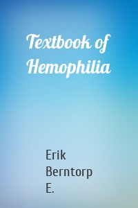 Textbook of Hemophilia