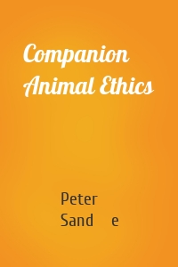 Companion Animal Ethics