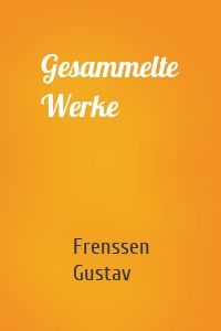 Gesammelte Werke