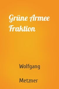 Grüne Armee Fraktion
