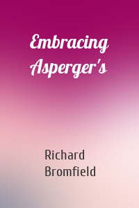 Embracing Asperger's