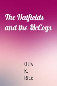 The Hatfields and the McCoys