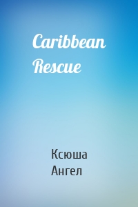 Caribbean Rescue