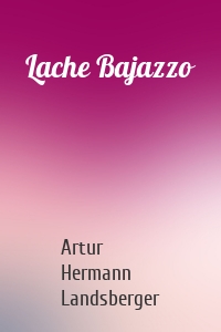 Lache Bajazzo