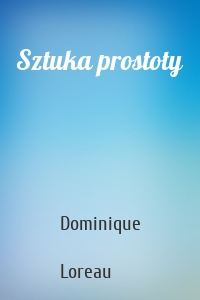 Sztuka prostoty