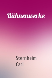 Bühnenwerke