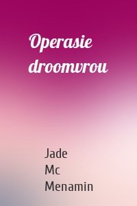 Operasie droomvrou