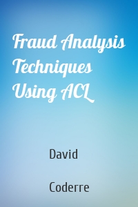 Fraud Analysis Techniques Using ACL
