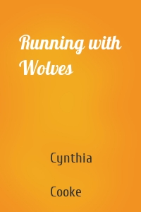 Running with Wolves