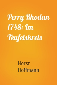 Perry Rhodan 1748: Im Teufelskreis