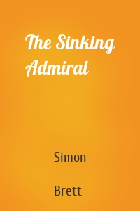 The Sinking Admiral