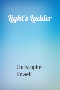 Light's Ladder