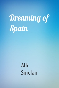 Dreaming of Spain