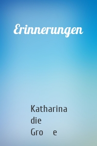 Erinnerungen