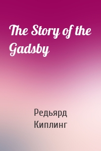The Story of the Gadsby