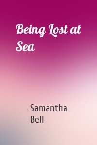 Being Lost at Sea