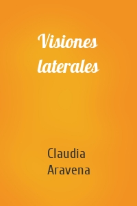Visiones laterales